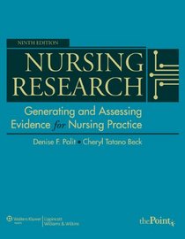 Nursing Research: Generating and Assessing Evidence for Nursing Practice, North American Edition