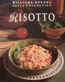 Risotto (Williams-Sonoma Pasta Collection)