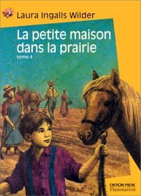 La Petite Maison dans la prairie, tome 4 : un enfant de la terre