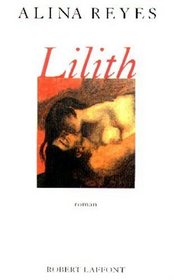 Lilith: Roman (French Edition)