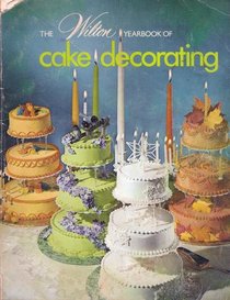 The 1974 Wilton Yearbook of Cake Decorating