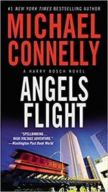 Angels Flight (Harry Bosch, Bk 6)