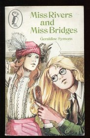 Miss Rivers and Miss Bridges (Puffin Books)