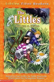 The Littles Go On a Hike (Littles First Reader, Bk 7)