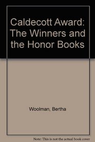 Caldecott Award: The Winners and the Honor Books