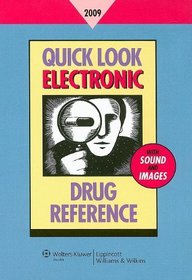 Quick Look Electronic Drug Reference 2009