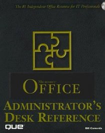 Microsoft Office Administrator's Desk Reference