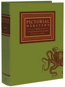 Pictorial Webster's: A Visual Dictionary of Curiosities