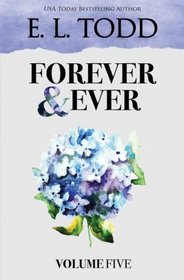 Forever and Ever: Volume Five