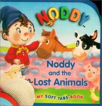 Noddy And The Lost Animals (My Noddy Soft Tabs)