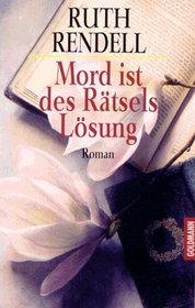 Mord ist des Rtsels Lsung.