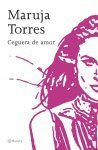 Ceguera de amor/ Blind Love (Spanish Edition)