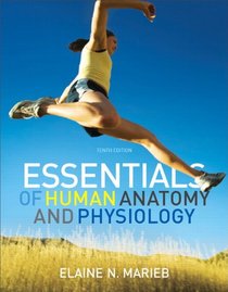 Essentials of Human Anatomy and Physiology with Essentials of Interactive Physiology CD-ROM (10th Edition)