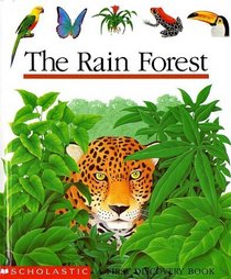 The Rain Forest (First Discovery Books)