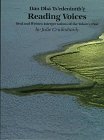Reading Voices: Dan Dha Ts'Edenintth'E : Oral and Written Interpretations of the Yukon's Past