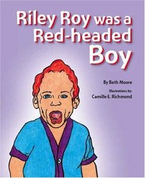 Riley Roy was a Red-Headed Boy