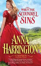 When the Scoundrel Sins (Capturing the Carlisles, Bk 2)