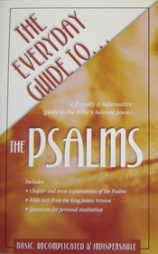 The Everyday Guide to the Psalms