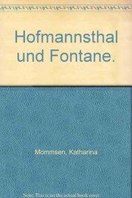 Hofmannsthal und Fontane.