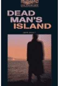 Dead Man's Island: 700 Headwords (Oxford Bookworms Library)