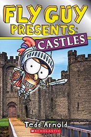 Fly Guy Presents: Castles (Scholastic Reader, Level 2)