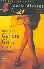 How the Garcia Girls Lost Their Accents (Plume Contemporary Fiction)