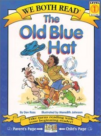 The Old Blue Hat (We Both Read, Level 1)