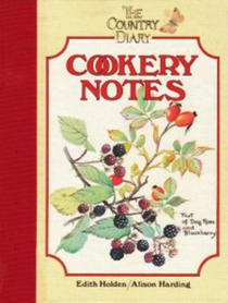 The Country Diary Cookery Notes