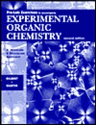 Pre-Lab Exercises to Accompany Experimental Organic Chemistry : A Miniscale  Microscale Approach