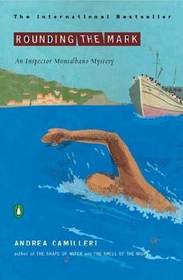 Rounding the Mark (Inspector Montalbano, Bk 7)