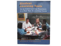 Student Learning Tools for an Active Learning Experience in a First Year Accounting Course: Student Learning Tools
