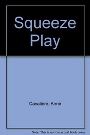 Squeeze Play