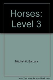 Horses: Level 3