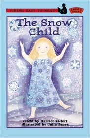 The Snow Child (Easy-to-Read,Viking)