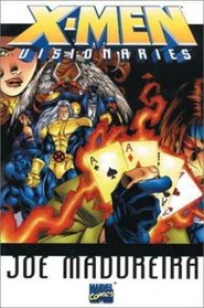 X-Men Visionaries: Joe Madureira