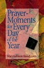 Prayer Moments for Every Day of the Year