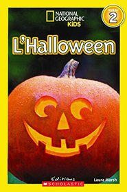 National Geographic Kids: l'Halloween (Niveau 2) (French Edition)