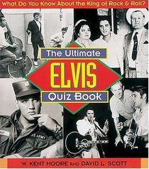 The Ultimate Elvis Quiz Book