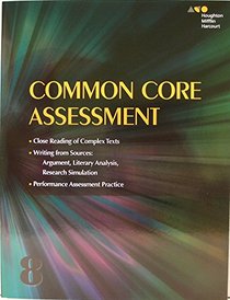 Collections: Common Core Assessment Student Edition Grade 8