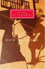 Don Quixote (Everyman's Library (Cloth))