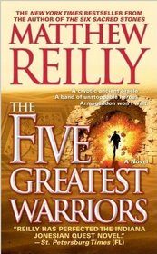 The Five Greatest Warriors (Jack West Jr, Bk 3)