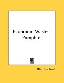 Economic Waste - Pamphlet