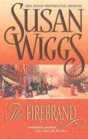 The Firebrand (Chicago Fire Trilogy, Book 3)