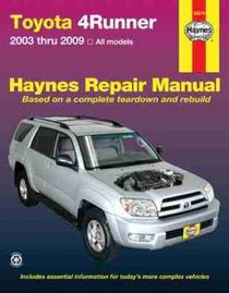 Toyota 4Runner, '03-'09 (Haynes Repair Manual)