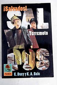 Terremoto (Duey, Kathleen. Survival!, Bk. 2.) (Spanish Edition)