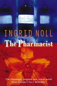 The Pharmacist (Rosemarie Hirte, Bk 2)