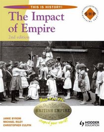 The Impact of Empires (This Is History!)
