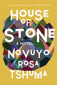 House of Stone: A Novel