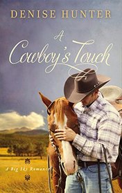 A Cowboy's Touch (Big Sky, Bk 1)