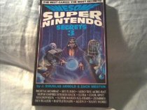 Awesome Super Nintendo Secrets Three (Gaming Mastery Series)